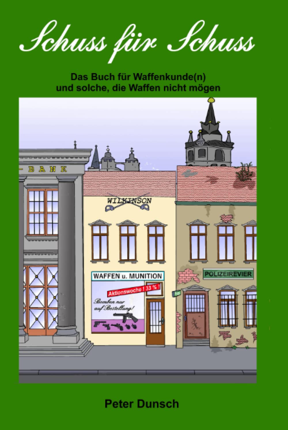 Schuss für Schuss (German Edition) (Independently published)
Schuss für Schuss (German Edition) (Independently published)