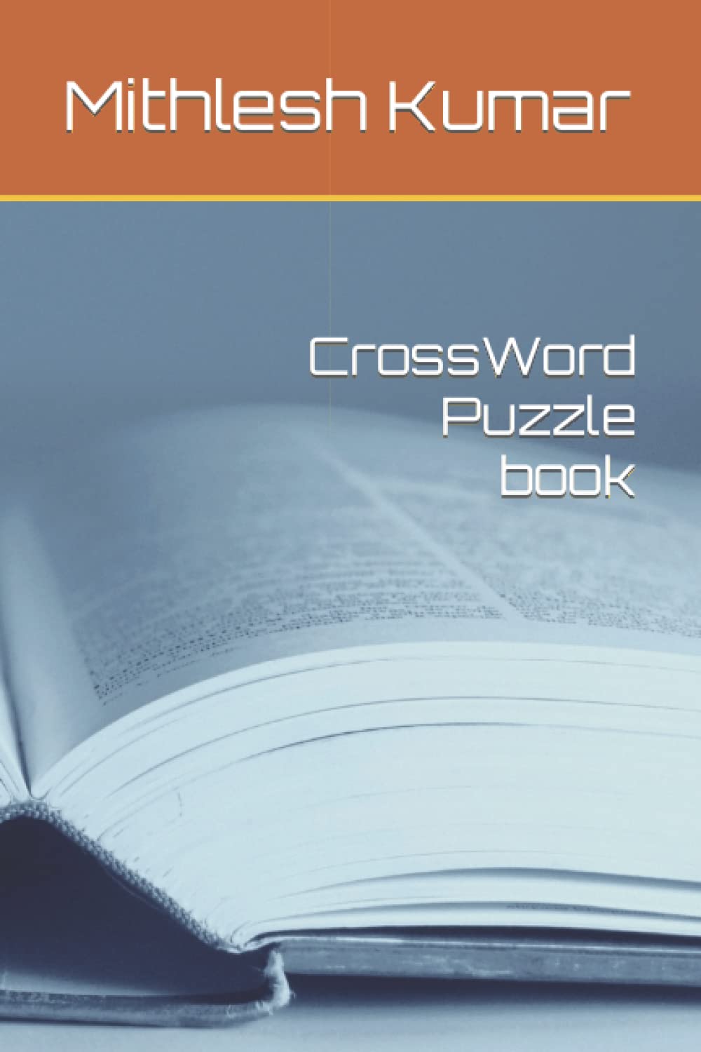 CrossWord Puzzle book (Independently published)
CrossWord Puzzle book (Independently published)