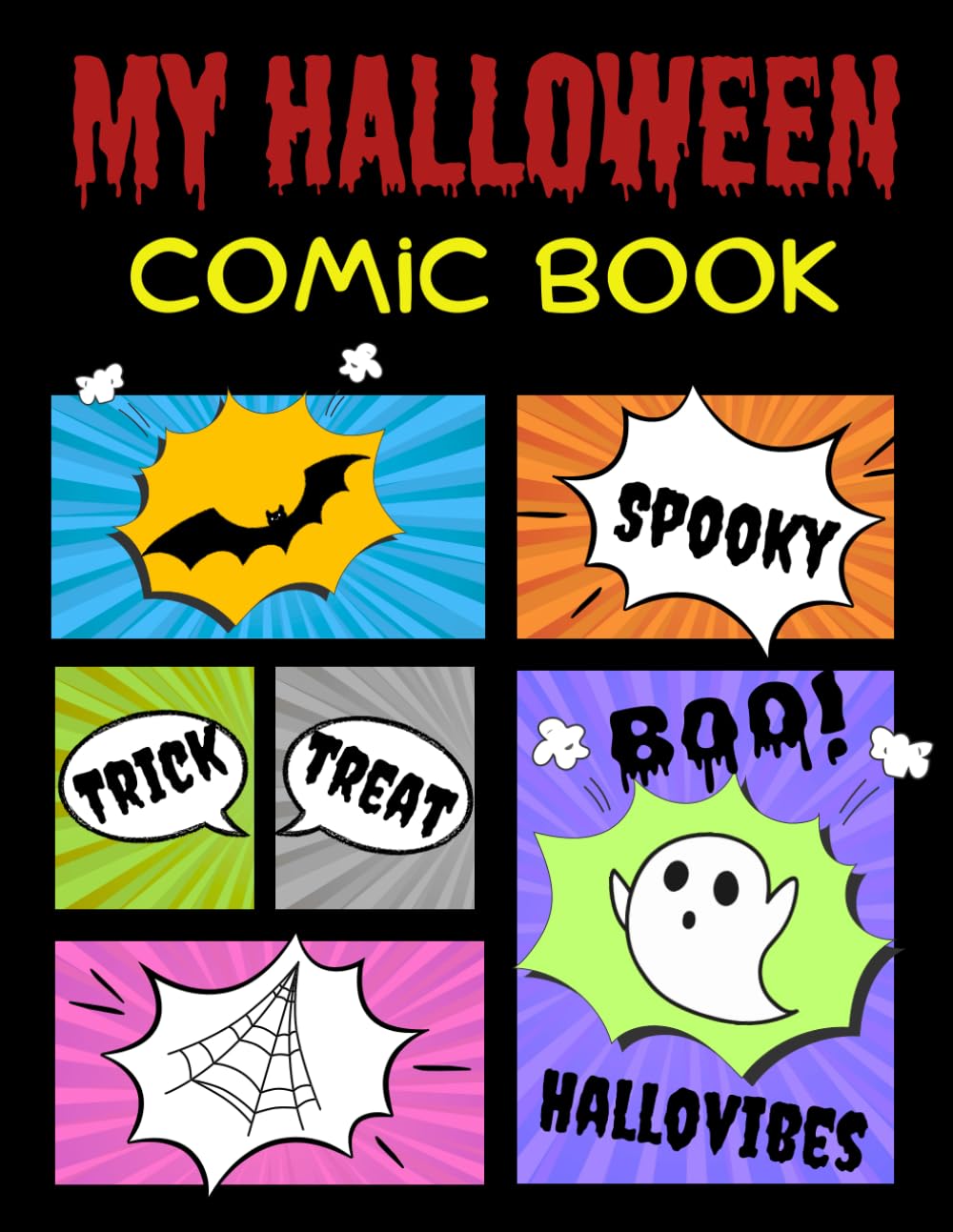 Blank Comic Book: Create Your Own Spooky Comics | 100 Pages of Blank Comic Panels with Cute and Scary Halloween Designs for Kids, Teens & Artists (Independently published)
Blank Comic Book: Create Your Own Spooky Comics | 100 Pages of Blank Comic Panels with Cute and Scary Halloween Designs for Kids, Teens & Artists (Independently published)