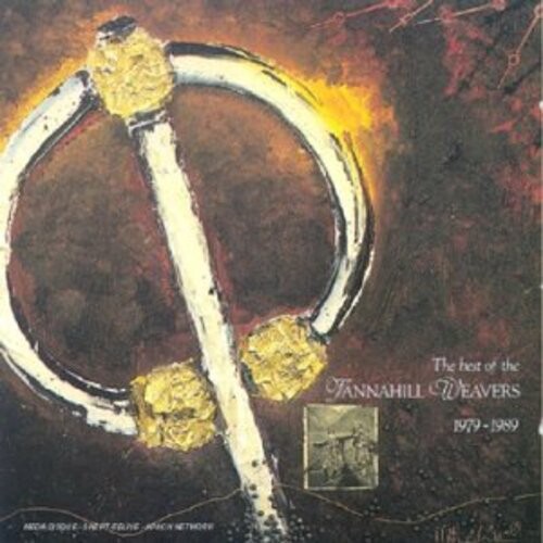 CD диск Tannahill Weavers: Best of Tannahill Weavers 79-89
CD диск Tannahill Weavers: Best of Tannahill Weavers 79-89