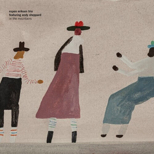 Виниловая пластинка Eriksen, Espen Trio / Sheppard, Andy: In The Mountains
Виниловая пластинка Eriksen, Espen Trio / Sheppard, Andy: In The Mountains