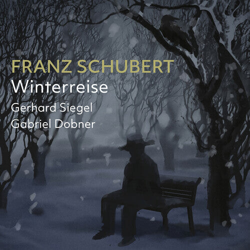 CD диск Schubert / Siegel / Dobner: Winterreise
CD диск Schubert / Siegel / Dobner: Winterreise