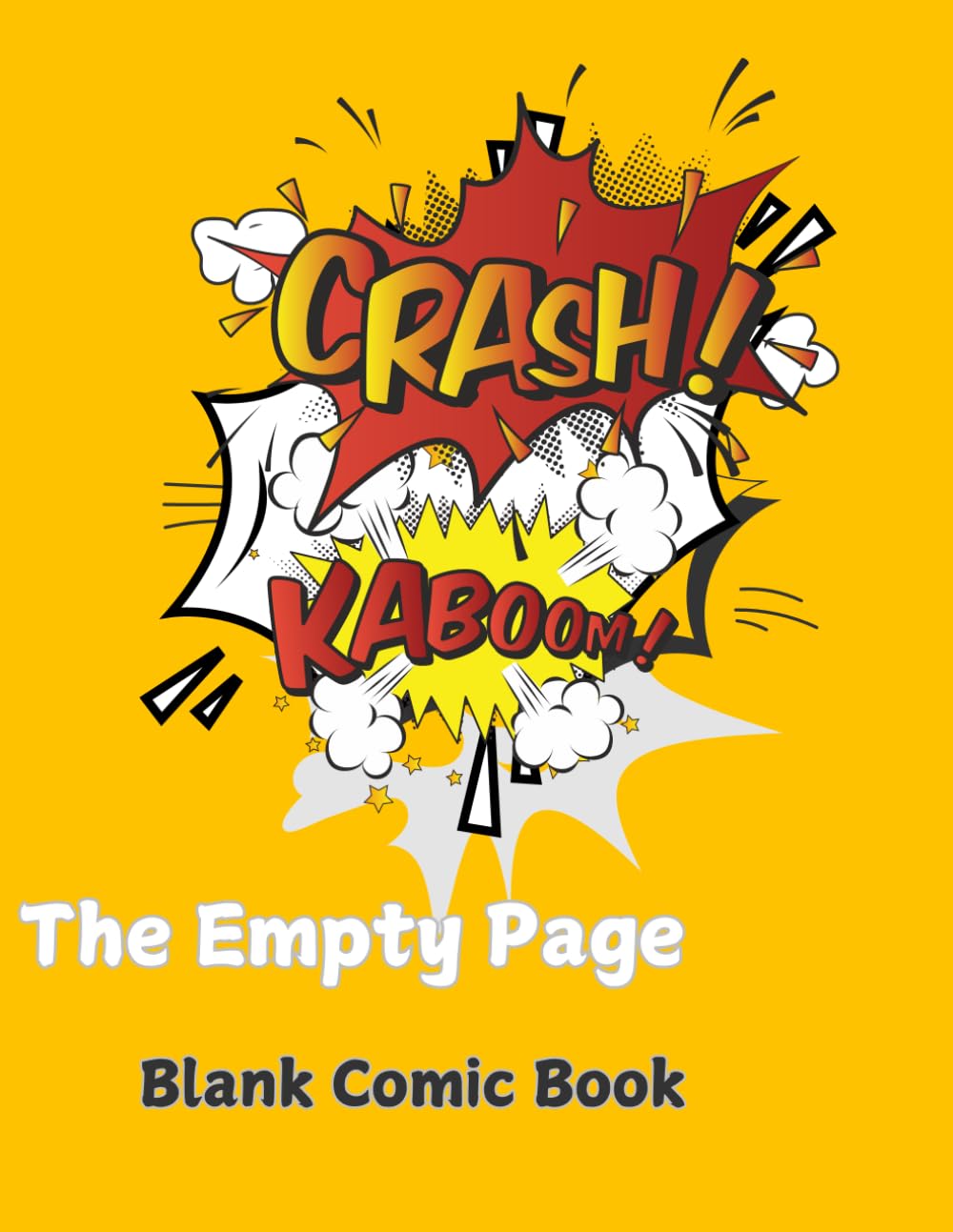 Empty pages: Blank comic book (Independently published)
Empty pages: Blank comic book (Independently published)