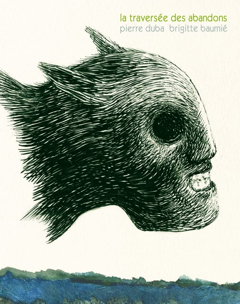 La traversée des abandons (SIX PIEDS TERRE)
La traversée des abandons (SIX PIEDS TERRE)