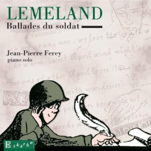 CD диск Lemeland / Farley / Tardue / Ens Instr De Grenoble: Ballads Du Soldat for Piano
CD диск Lemeland / Farley / Tardue / Ens Instr De Grenoble: Ballads Du Soldat for Piano