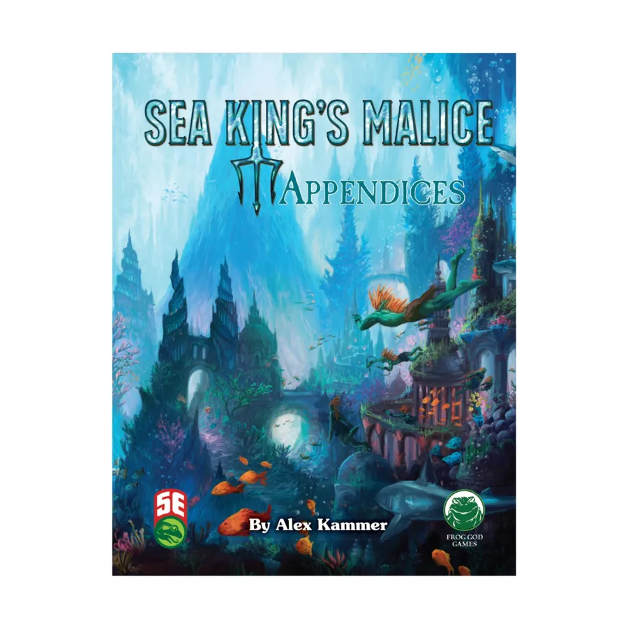 Sea King's Malice - Appendices (5E), D&D 5e Adventures, Sourcebooks & Supplements (Frog God Games), мягкая обложка
Sea King's Malice - Appendices (5E), D&D 5e Adventures, Sourcebooks & Supplements (Frog God Games), мягкая обложка