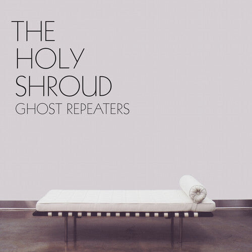 Виниловая пластинка Holy Shroud: Ghost Repeaters
Виниловая пластинка Holy Shroud: Ghost Repeaters