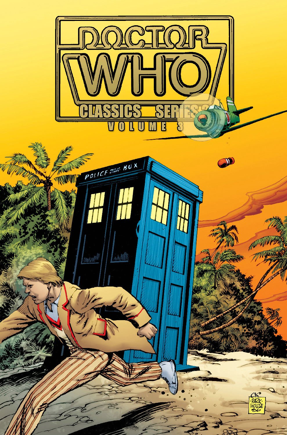 Doctor Who Classics Volume 5 (IDW Publishing)
Doctor Who Classics Volume 5 (IDW Publishing)
