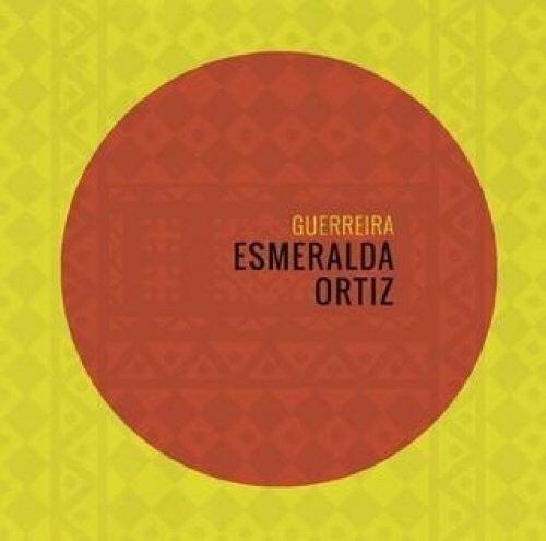 CD диск Ortiz, Esmeralda: Guerreira
CD диск Ortiz, Esmeralda: Guerreira