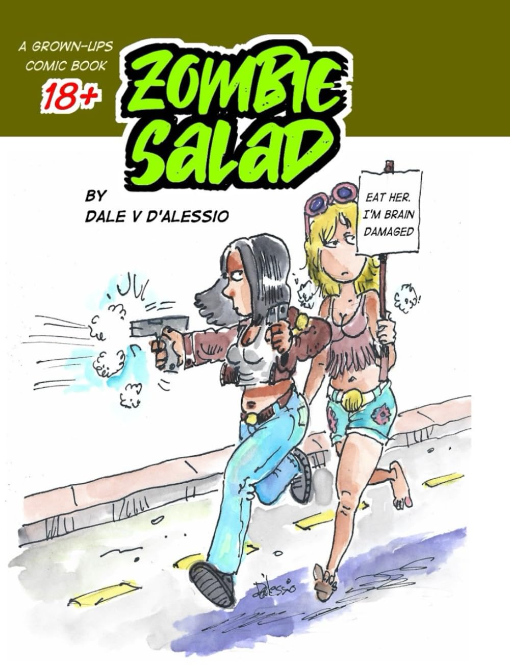 Zombie Salad (The Underground Comics)
Zombie Salad (The Underground Comics)