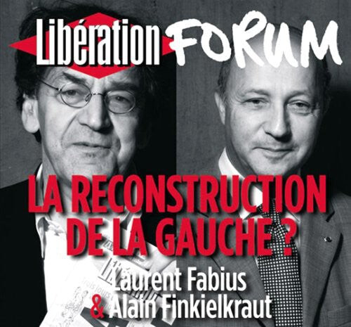 CD диск Fabius, Laurent / Finkielkraut, Alain: La Reconstruction De La Gauche
CD диск Fabius, Laurent / Finkielkraut, Alain: La Reconstruction De La Gauche