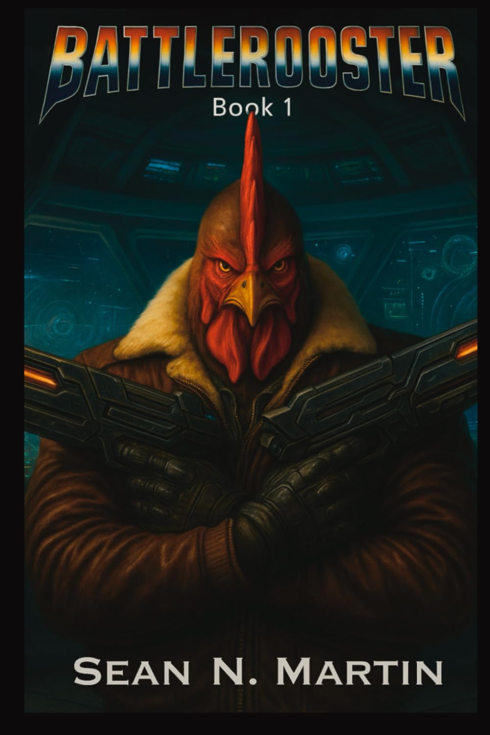 Battlerooster: Book I (Battlerooster Saga) (Independently published)
Battlerooster: Book I (Battlerooster Saga) (Independently published)