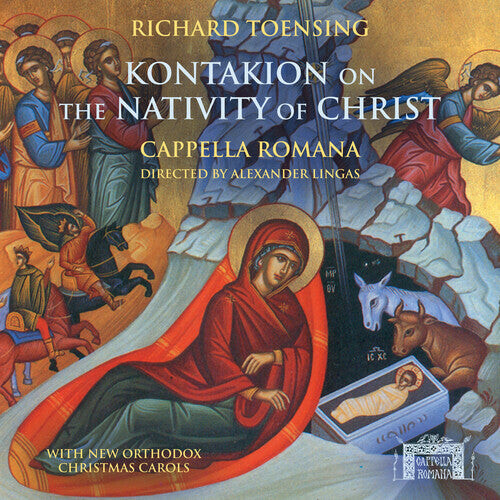 CD диск Cappella Romana / Toensing, Richard: Kontakion on the Nativity of Christ
CD диск Cappella Romana / Toensing, Richard: Kontakion on the Nativity of Christ