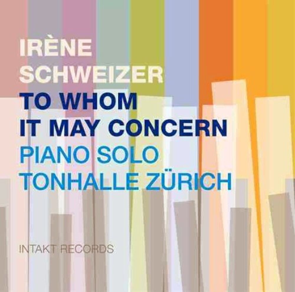 Диск CD To Whom May Concern - Irène Schweizer
Диск CD To Whom May Concern - Irène Schweizer