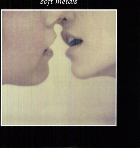 Виниловая пластинка Soft Metals: Soft Metals
Виниловая пластинка Soft Metals: Soft Metals