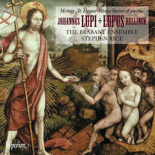 CD диск Brabant Ensemble / Rice, Stephen: Hellinck: Missa Surrexit pastor; Lupi: Te Deum laudamus
CD диск Brabant Ensemble / Rice, Stephen: Hellinck: Missa Surrexit pastor; Lupi: Te Deum laudamus