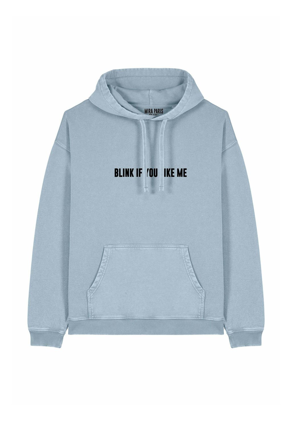Толстовка BLINK IF YOU LIKE ME EMBROIDERY UNISEX VINTAGE - Hoodie Mira Paris, синий
Толстовка BLINK IF YOU LIKE ME EMBROIDERY UNISEX VINTAGE - Hoodie Mira Paris, синий