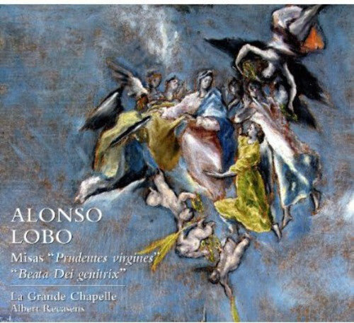 CD диск Lobo / La Grande Chapelle / Recasens: Misas Prudentes Virgines / Beata Dei Genitrix 
CD диск Lobo / La Grande Chapelle / Recasens: Misas Prudentes Virgines / Beata Dei Genitrix