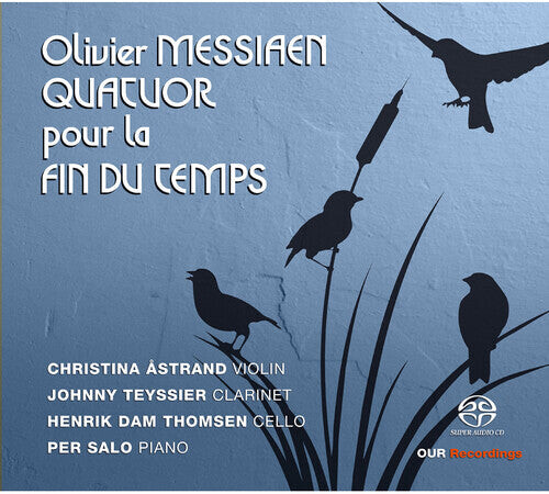 CD диск Messiaen / Astrand / Thomsen: Quatour Pour la Fin
CD диск Messiaen / Astrand / Thomsen: Quatour Pour la Fin