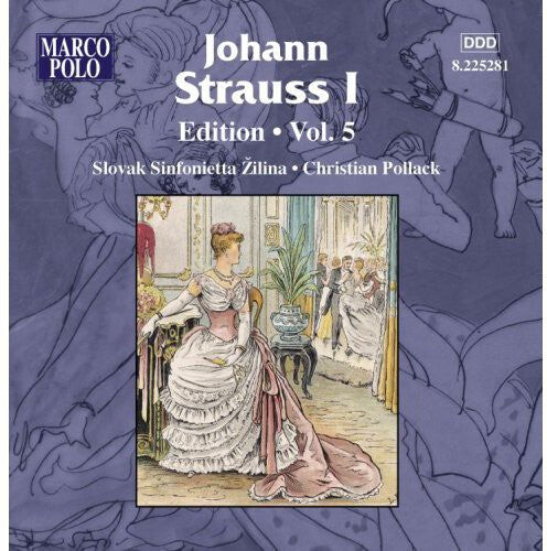 CD диск Strauss, J. I / Ilina / Pollack / Slovak Sinf: Johann Strauss I Edition 5
CD диск Strauss, J. I / Ilina / Pollack / Slovak Sinf: Johann Strauss I Edition 5