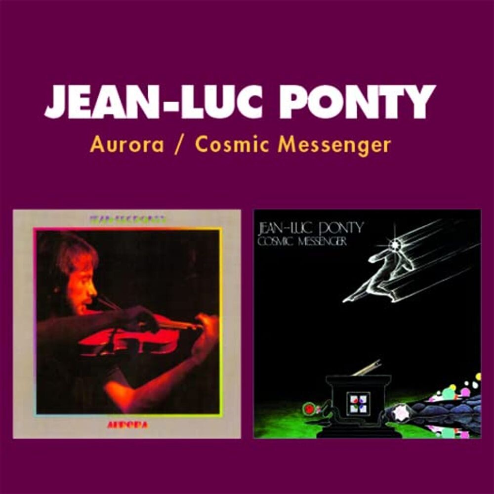 Диск CD Aurora / Cosmic Messenger - Jean-Luc Ponty
Диск CD Aurora / Cosmic Messenger - Jean-Luc Ponty