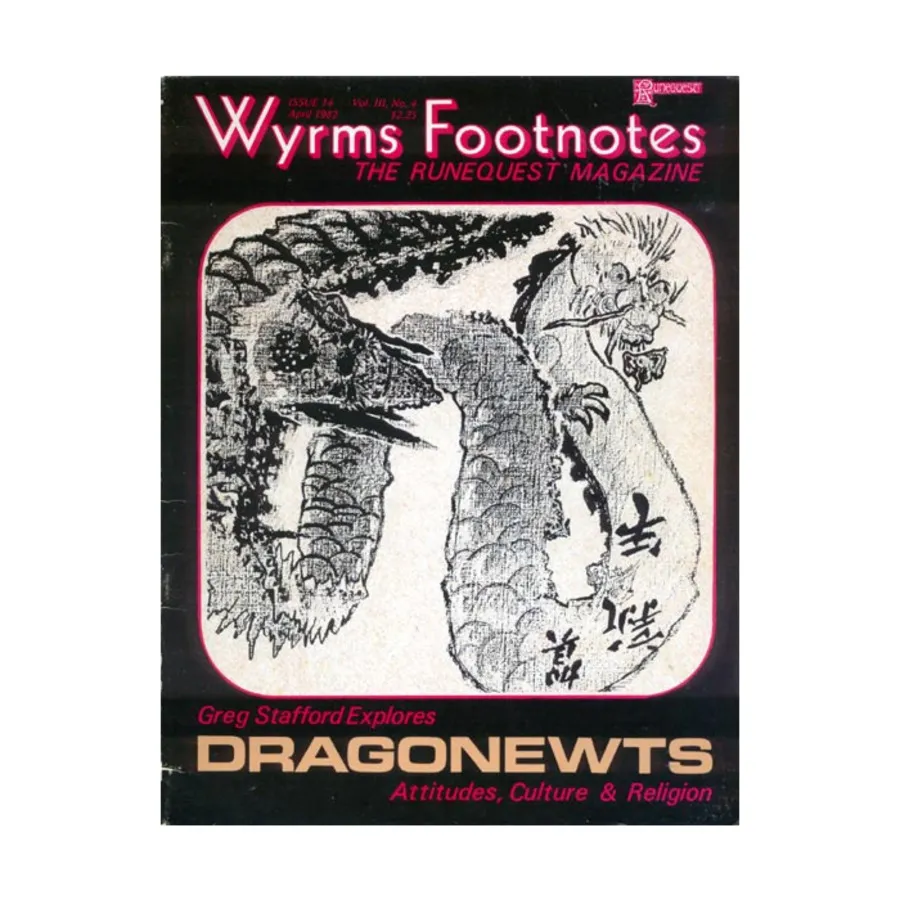 Журнал #14 "Dragonewts, History of the Lunar Empire", Wyrm's Footnotes Magazine 
Журнал #14 "Dragonewts, History of the Lunar Empire", Wyrm's Footnotes Magazine