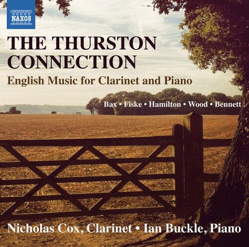 CD диск Bax / Cox / Buckle: Thurston Connection - English Music for Clarinet
CD диск Bax / Cox / Buckle: Thurston Connection - English Music for Clarinet