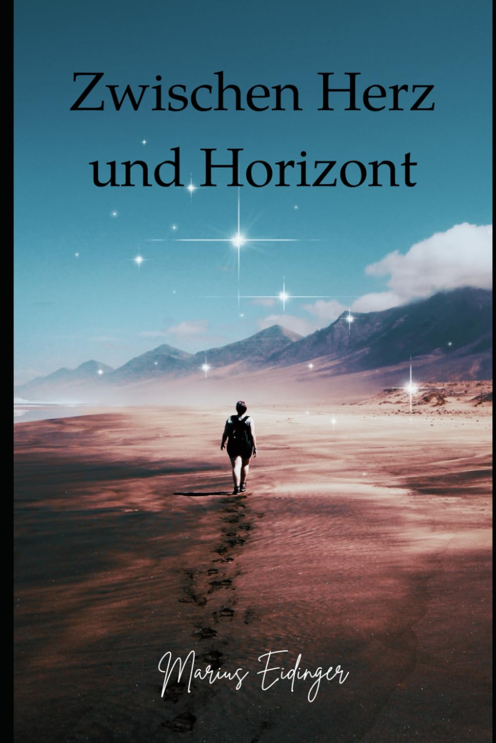 Zwischen Herz und Horizont (German Edition)
Zwischen Herz und Horizont (German Edition)