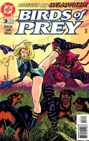 Birds of Prey #3 "Hellhound Appearance" (DC COMICS)
Birds of Prey #3 "Hellhound Appearance" (DC COMICS)