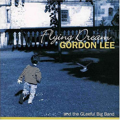 CD диск Lee, Gordon: Flying Dream
CD диск Lee, Gordon: Flying Dream