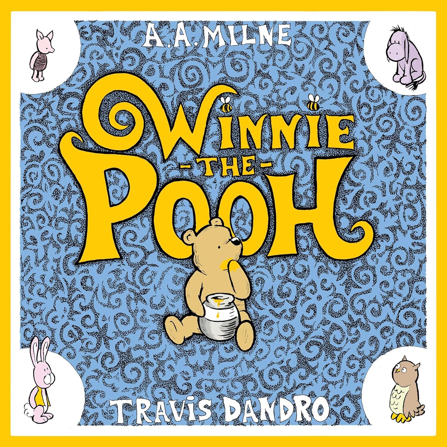 Winnie-the-Pooh (Drawn and Quarterly)
Winnie-the-Pooh (Drawn and Quarterly)