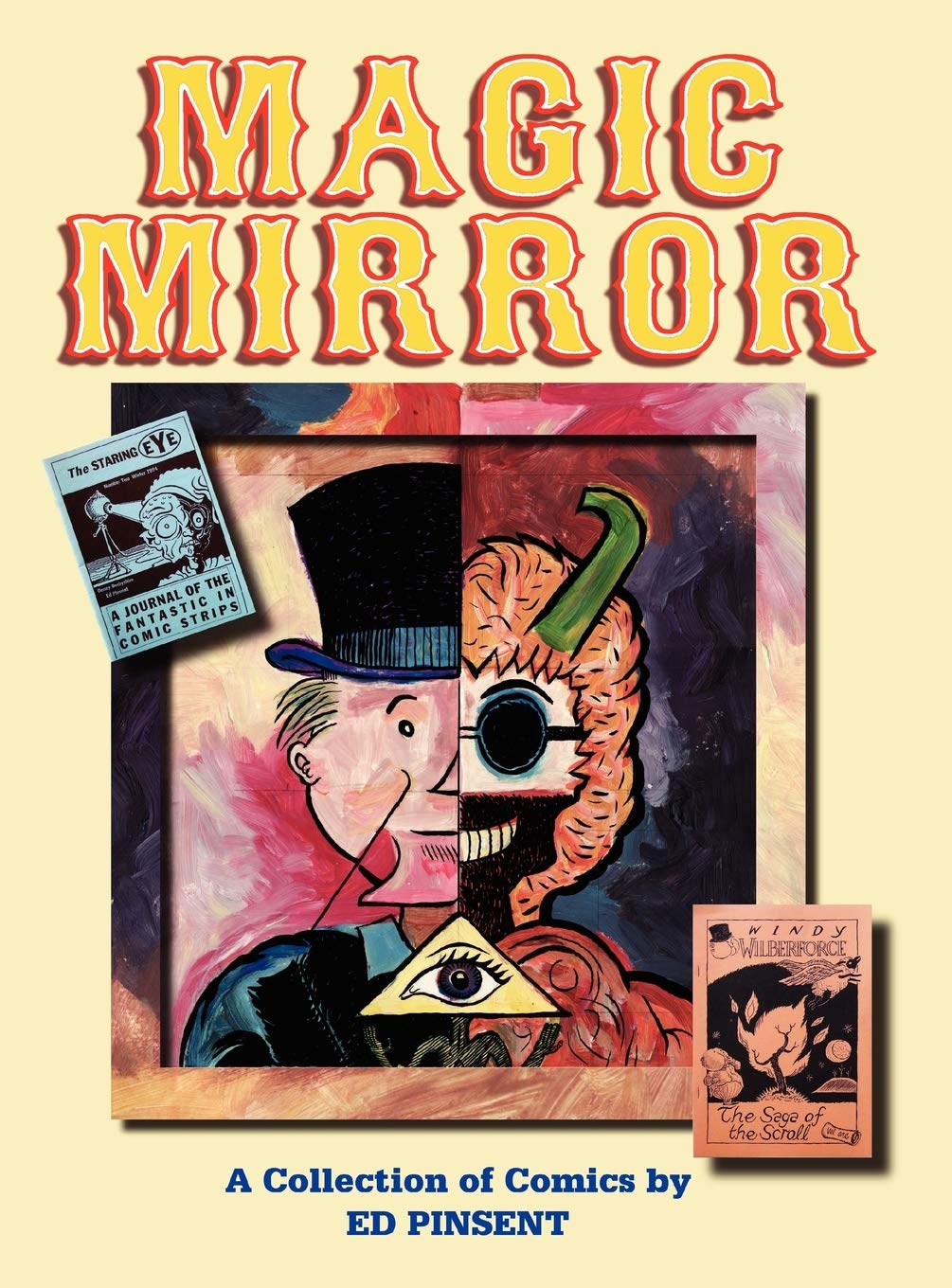 Magic Mirror: A Compendium of Comics 1983-1998 (Eibonvale Press)
Magic Mirror: A Compendium of Comics 1983-1998 (Eibonvale Press)