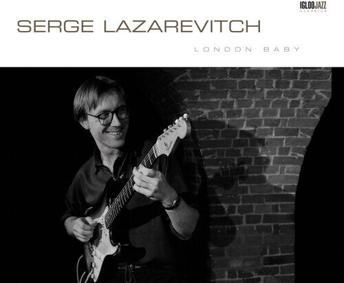 CD диск Lazarevitch, Serge: London Baby
CD диск Lazarevitch, Serge: London Baby