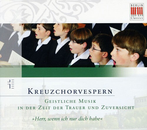 CD диск Hassler / Dresdner Kreuzchor / Kreile: Vespers for the End of the Church Year
CD диск Hassler / Dresdner Kreuzchor / Kreile: Vespers for the End of the Church Year