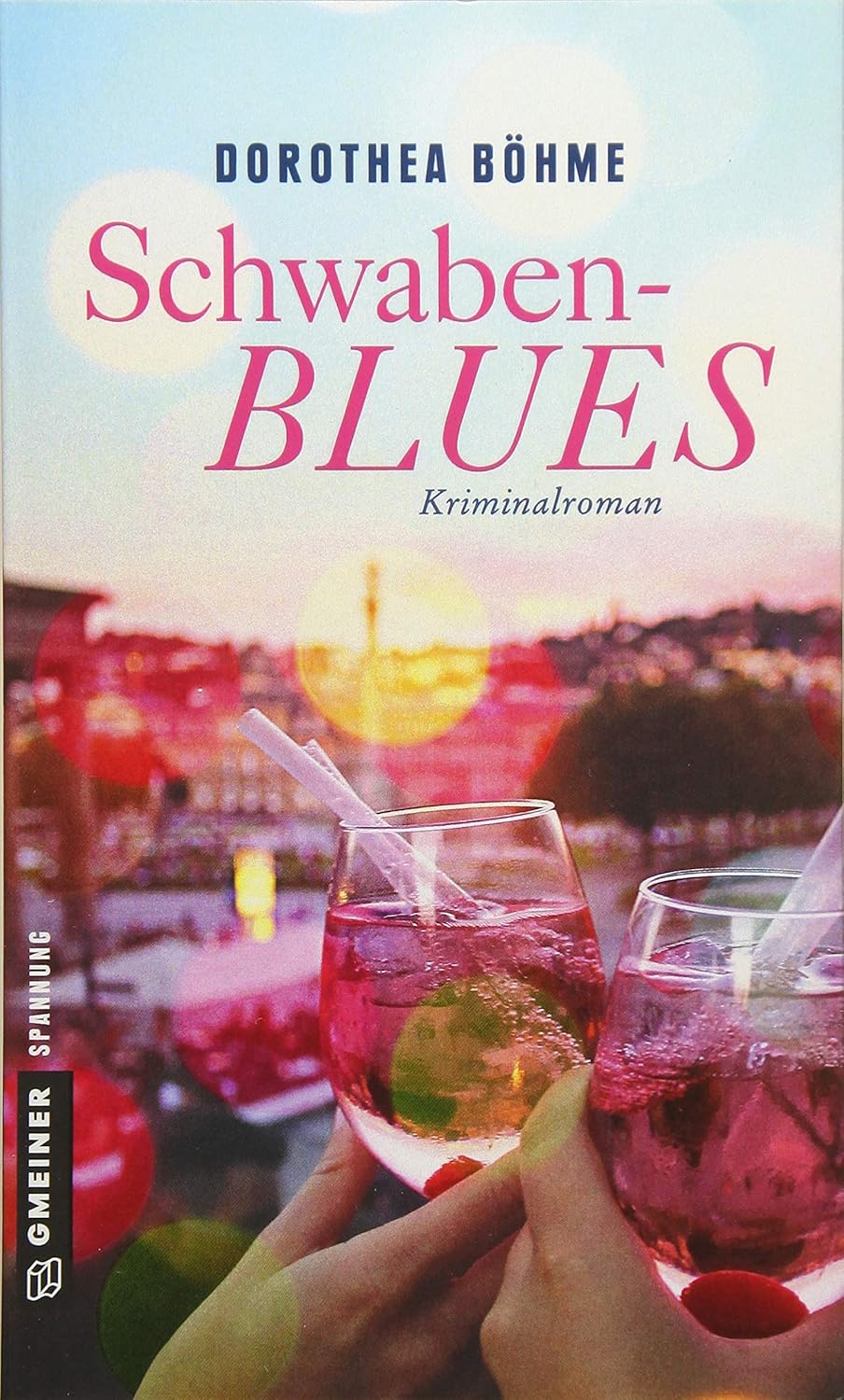 Schwabenblues (Gmeiner Verlag)
Schwabenblues (Gmeiner Verlag)