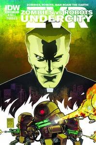 Zombies VS Robots Undercity #2 (IDW Publishing)
Zombies VS Robots Undercity #2 (IDW Publishing)