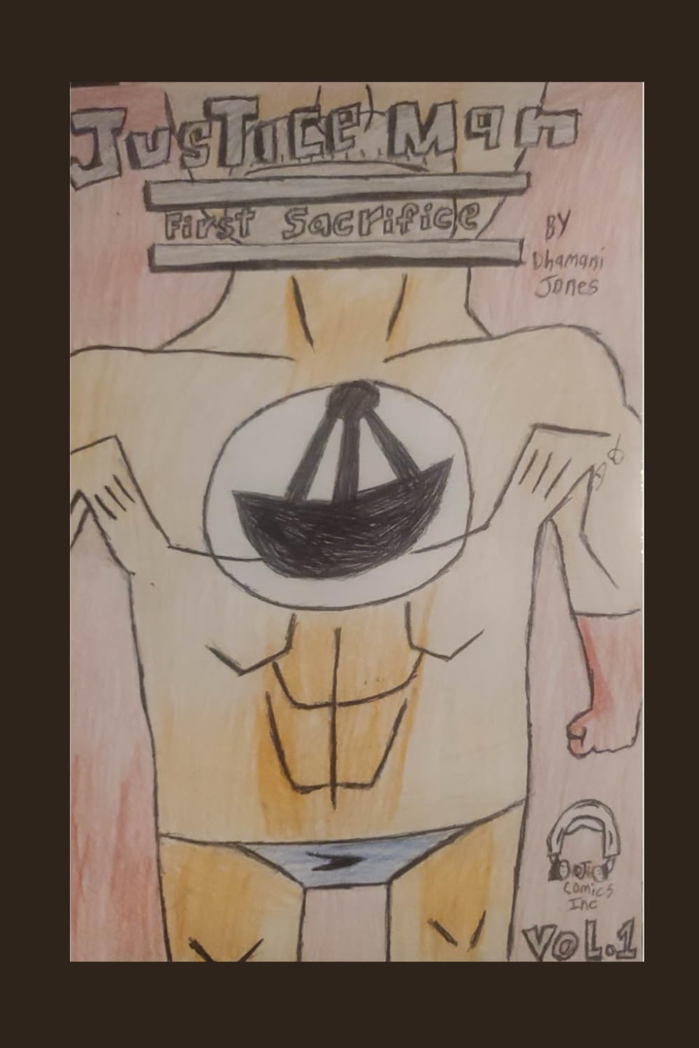 Justice Man: First Sacrifice (Independently published)
Justice Man: First Sacrifice (Independently published)