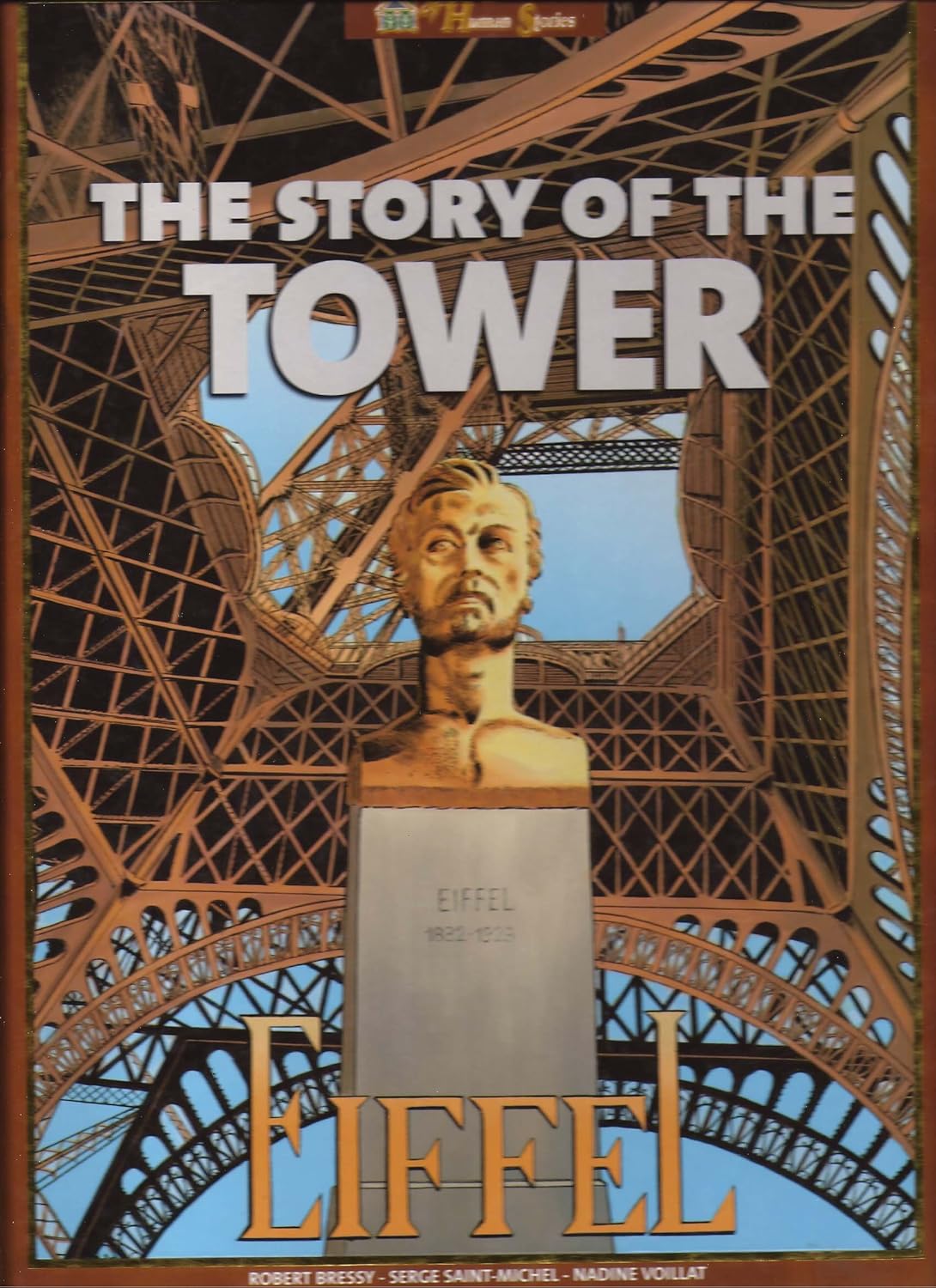 LE ROMAN DE LA TOUR EIFFEL - BD (SIGNE)
LE ROMAN DE LA TOUR EIFFEL - BD (SIGNE)