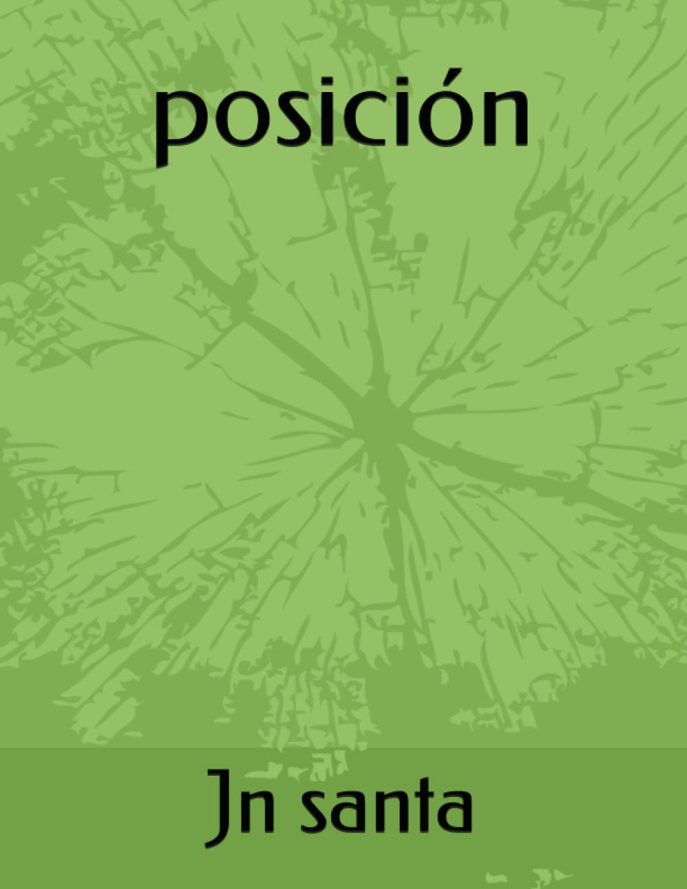 posición (Spanish Edition)
posición (Spanish Edition)