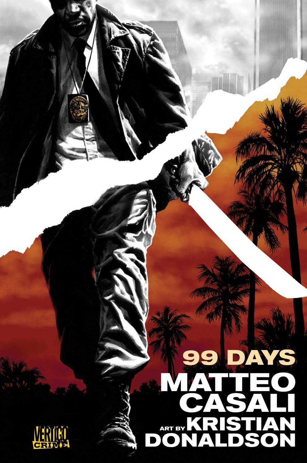 99 Days (Vertigo Crime) (Vertigo)
99 Days (Vertigo Crime) (Vertigo)