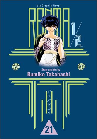 Ranma 1/2, Vol. 21 (VIZ Media LLC)
Ranma 1/2, Vol. 21 (VIZ Media LLC)