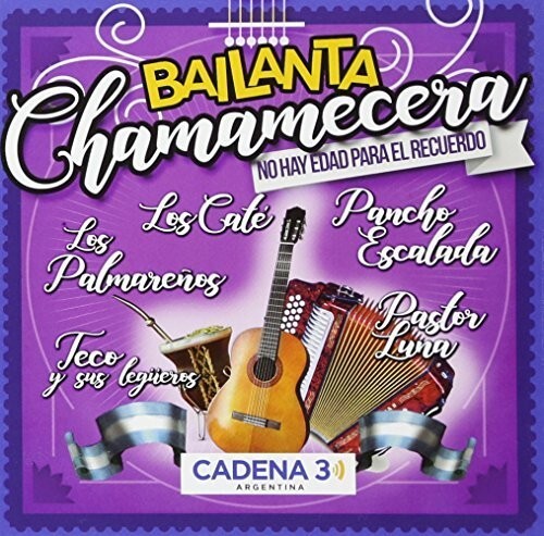CD диск Bailanta Chamamecera / Various: Bailanta Chamamecera / Various
CD диск Bailanta Chamamecera / Various: Bailanta Chamamecera / Various