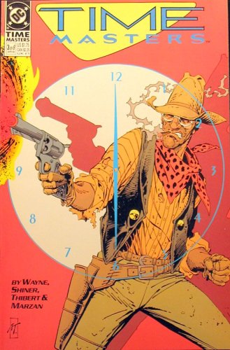 Time Masters #3 (DC Comics)
Time Masters #3 (DC Comics)