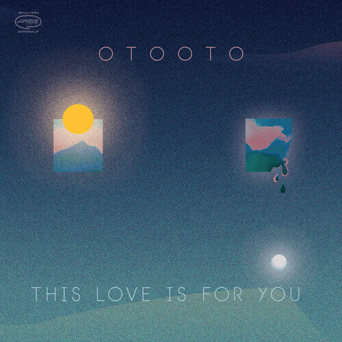 Виниловая пластинка Otooto: This Love Is For You
Виниловая пластинка Otooto: This Love Is For You