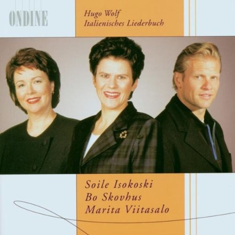 Диск CD Wolf: Italienisches Liederbuch - Hugo Wolf, Soile Isokoski, Bo Skovhus, Marita Viitasalo 
Диск CD Wolf: Italienisches Liederbuch - Hugo Wolf, Soile Isokoski, Bo Skovhus, Marita Viitasalo