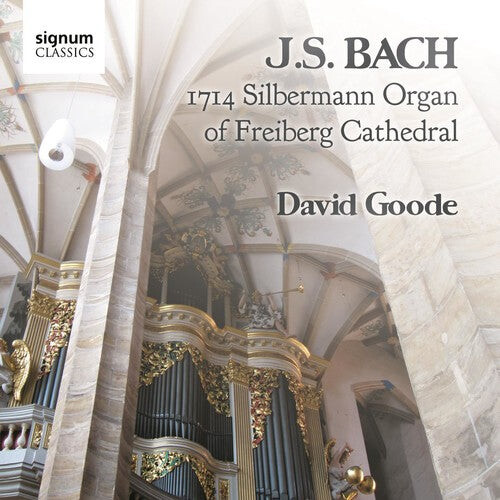 CD диск Bach, J.S. / Goode: 1714 Silbermann Organ of Freiburg Cathedral 
CD диск Bach, J.S. / Goode: 1714 Silbermann Organ of Freiburg Cathedral