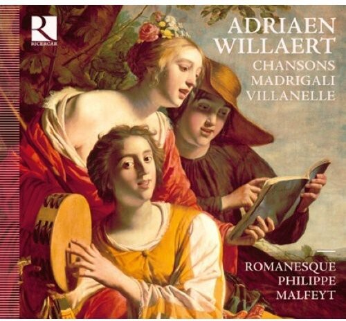 CD диск Willaert / Romanesque / Malfeyt: Chansons & Madrigali & Villanelle
CD диск Willaert / Romanesque / Malfeyt: Chansons & Madrigali & Villanelle