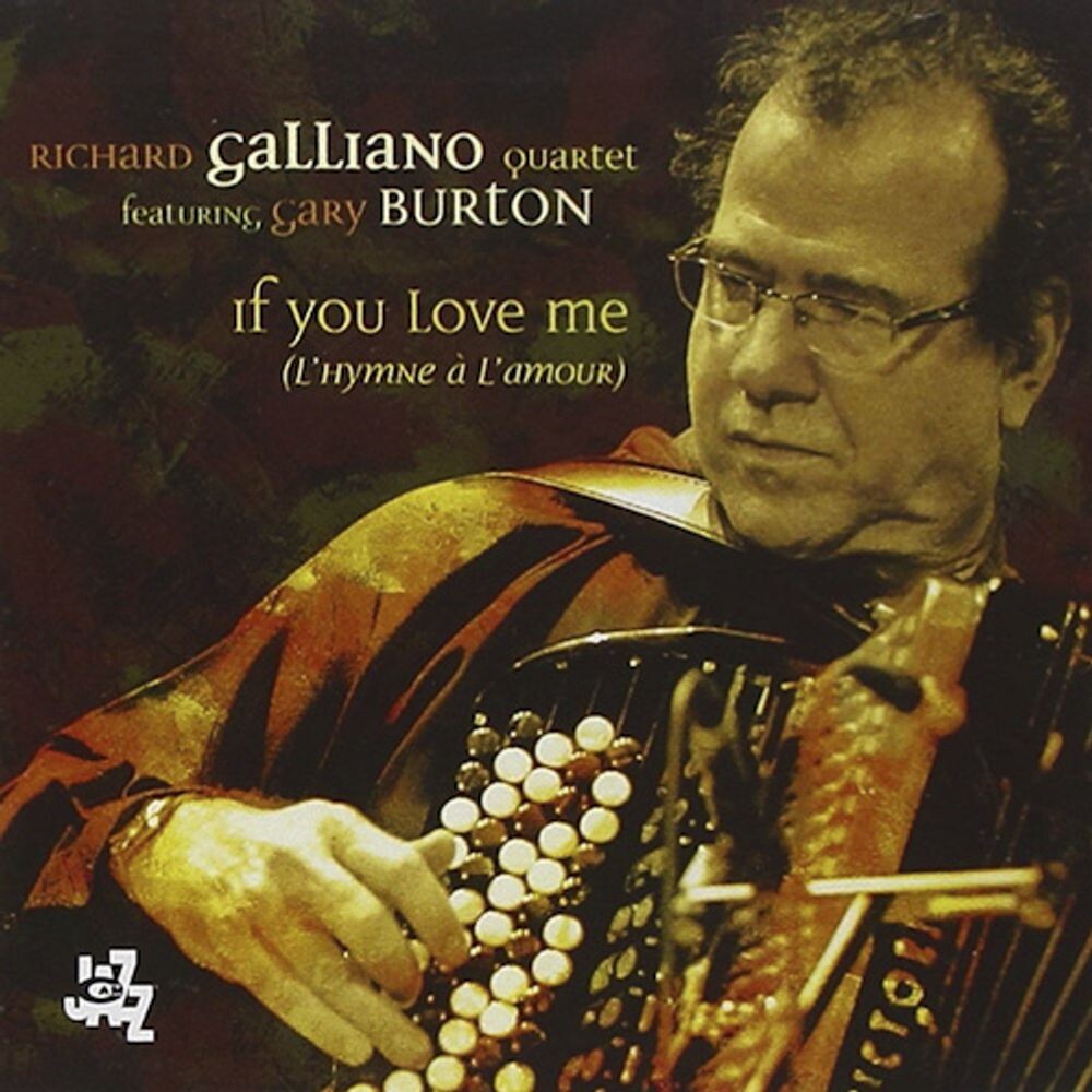 Диск CD If You Love Me - Richard Galliano
Диск CD If You Love Me - Richard Galliano
