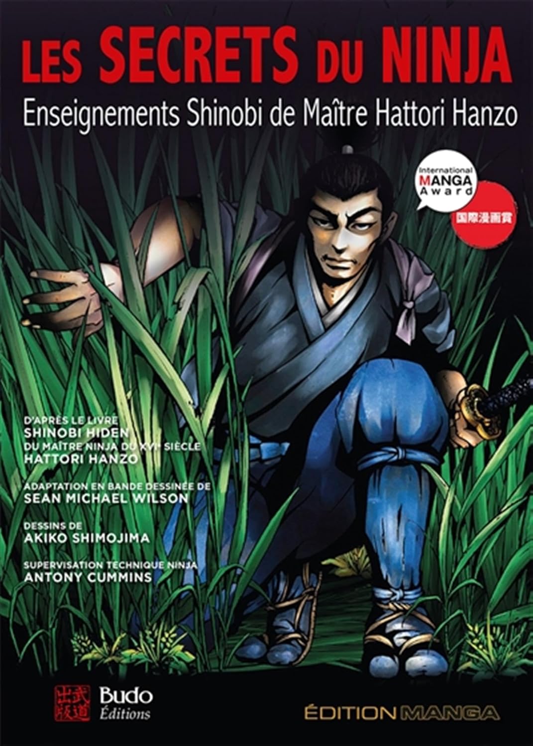 Les secrets du ninja (BUDO)
Les secrets du ninja (BUDO)