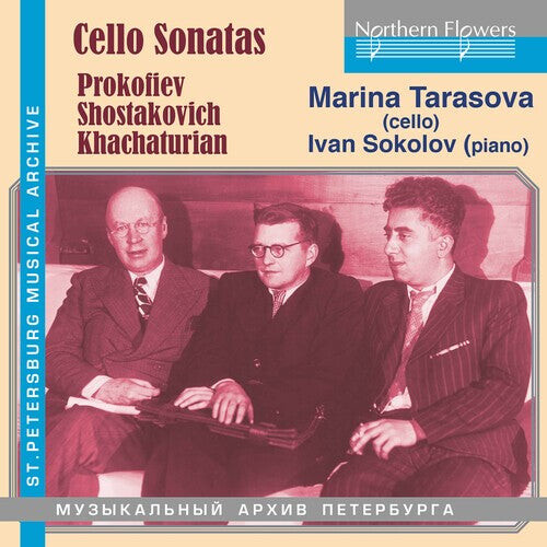 CD диск Tarasova, Marina / Sokolov, Ivan: Cello Sonatas: Prokofiev/Shostakovich/Khachaturian
CD диск Tarasova, Marina / Sokolov, Ivan: Cello Sonatas: Prokofiev/Shostakovich/Khachaturian